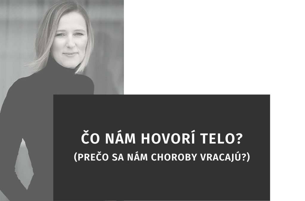 Čo nám hovorí telo?