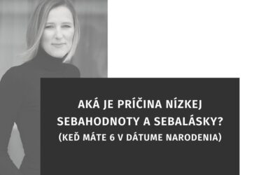 Aká je príčina, keď chýba sebahodnota a sebaláska?
