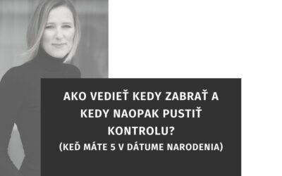 Ako vedieť, kedy je čas zabrať a kedy naopak pustiť v živote kontrolu?
